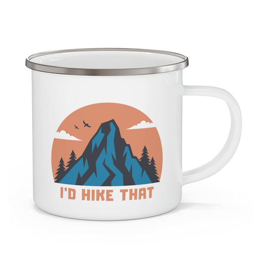 I'd Hike That Enamel Camping Mug