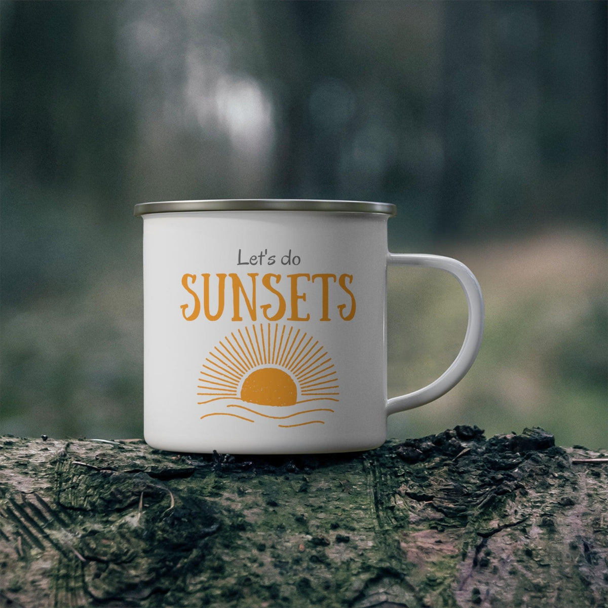 Lets do Sunsets Enamel Camping Mug