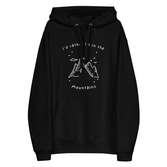 I'd rather be in the Mountains Premium eco hoodie - Wander Trails